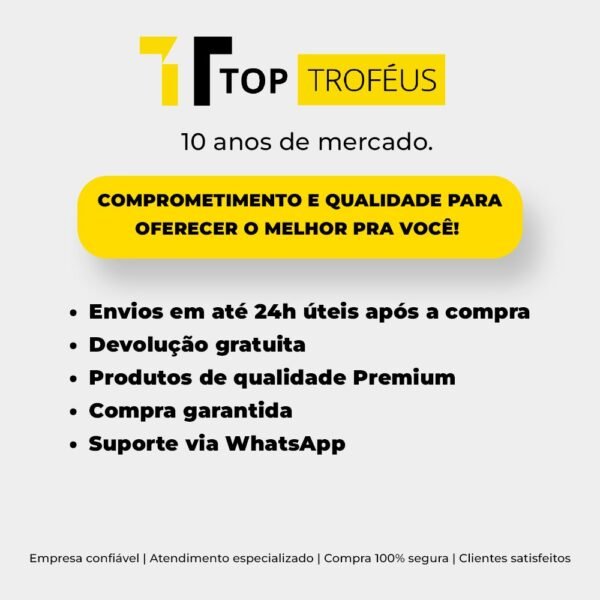 Top Troféus: envio em até 24h úteis, devolução gratuita e suporte via WhatsApp